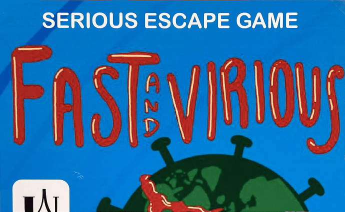 Serious Escape Game – Fast & Virious